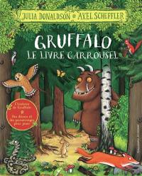 Gruffalo : le livre carrousel