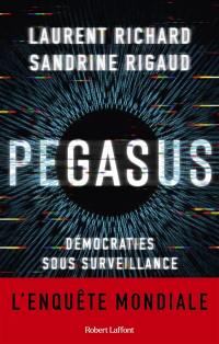 Pegasus : démocrates sous surveillance
