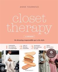 Closet therapy : la méthode : un dressing responsable qui a du style