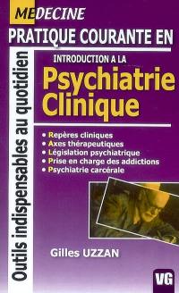 Introduction à la psychiatrie clinique
