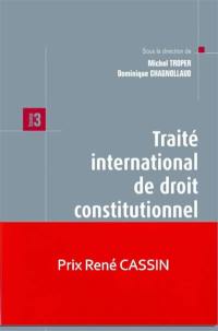 Traité international de droit constitutionnel. Vol. 3. Suprématie de la Constitution