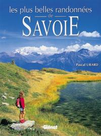 Les plus belles randonnées de Savoie