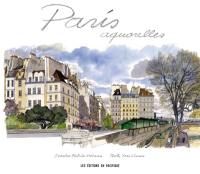 Paris : aquarelles
