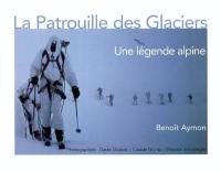 La Patrouille des glaciers : une légende alpine
