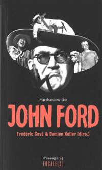 Fantaisies de John Ford