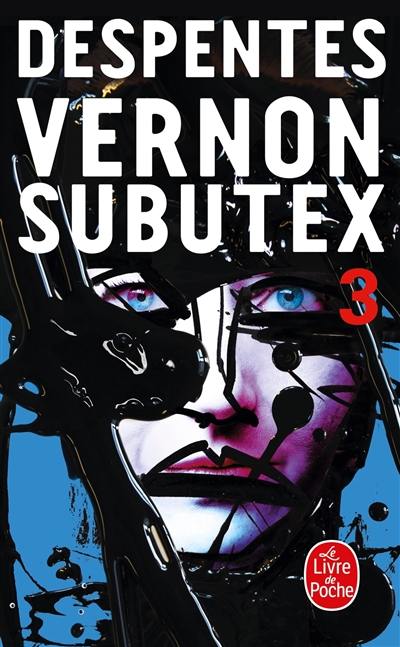 Vernon Subutex. Vol. 3