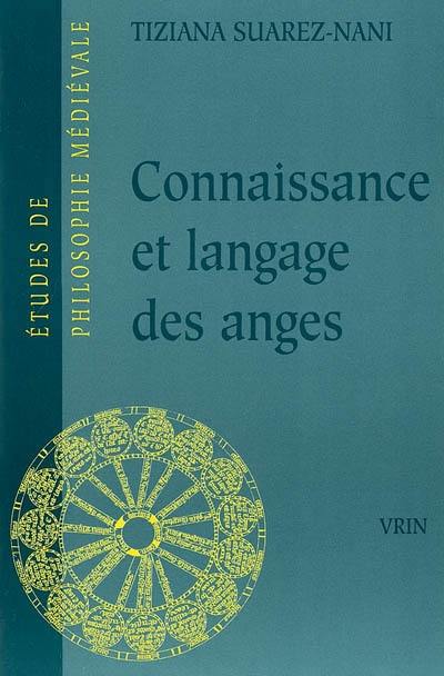 Connaissance et langage des anges selon Thomas d'Aquin et Gilles de Rome