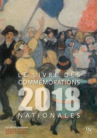 Le livre des commémorations nationales 2018
