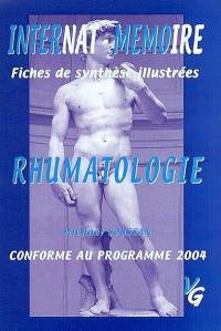Rhumatologie : internat-mémoire, fiches de synthèse illustrées, conforme au programme 2004