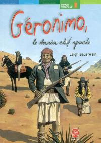Géronimo : le dernier chef apache
