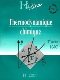 Thermodynamique chimique, 2e année, MPC, PC