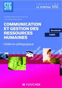 Communication et gestion des ressources humaines, STG terminale CGRH : cédérom pédagogique