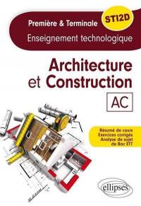 Architecture et construction, AC : enseignement technologique, spécialité : première et terminale STI2D