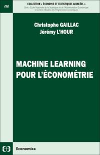 Machine learning pour l'économétrie