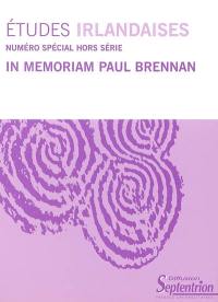 Etudes irlandaises, n° 918. In memoriam Paul Brennan