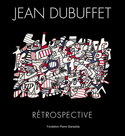 Jean Dubuffet : rétrospective