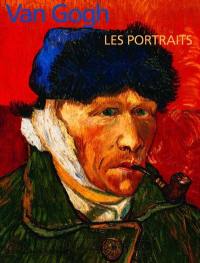 Van Gogh : les portraits