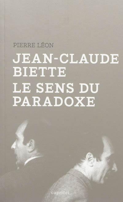 Jean-Claude Biette, le sens du paradoxe