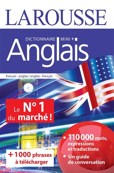 Larousse mini-dictionnaire : français-anglais, anglais-français. Larousse mini dictionary : French-English, English-French