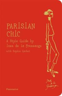 Parisian chic : a style guide