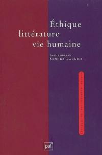 Ethique, littérature, vie humaine
