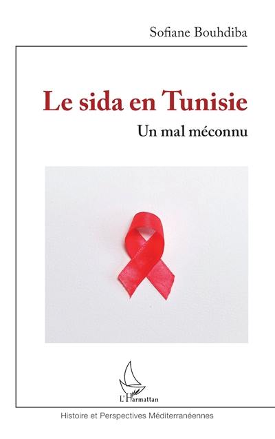 Le sida en Tunisie : un mal méconnu