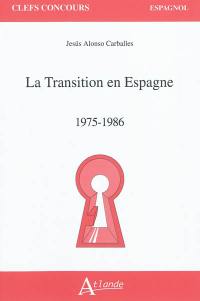 La transition en Espagne, 1975-1986