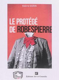Le protégé de Robespierre