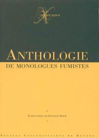 Anthologie de monologues fumistes