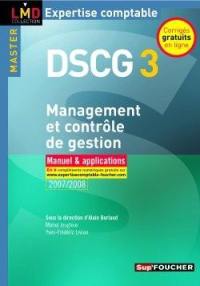 DSCG 3 Management et contrôle de gestion master : manuel & applications 2007-2008