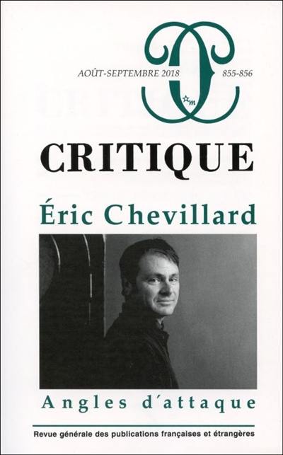 Critique, n° 855-856. Eric Chevillard : angles d'attaque