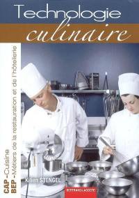 Technologie culinaire, CAP cuisine, BEP métiers de la restauration et de l'hôtellerie