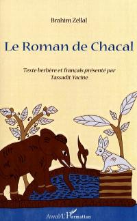 Le roman de Chacal