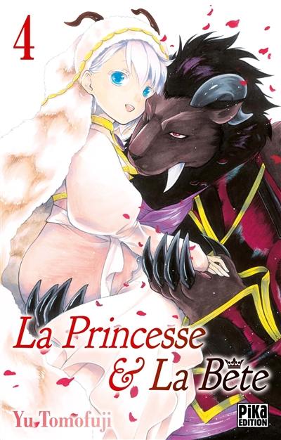 La princesse & la bête. Vol. 4