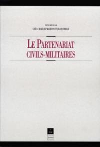 Le partenariat civils-militaires
