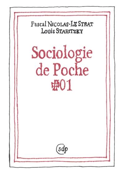 Sociologie de poche. Vol. 1