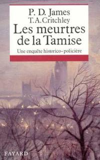Les Meurtres de la Tamise : une enquête historico-policière