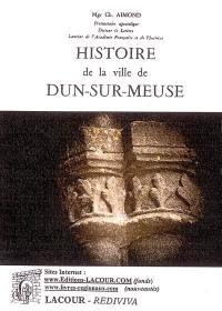 Histoire de la ville de Dun-sur-Meuse