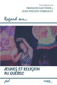 Jeunes et religion au Québec