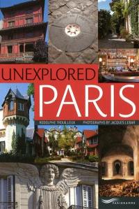 Unexplored Paris