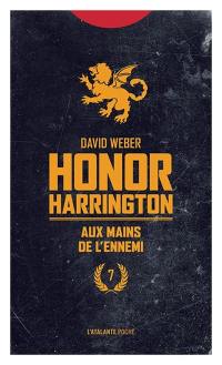 Honor Harrington. Vol. 7. Aux mains de l'ennemi