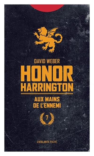 Honor Harrington. Vol. 7. Aux mains de l'ennemi