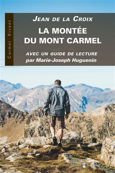 La montée du Mont Carmel