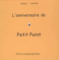 L'anniversaire de Petit Point