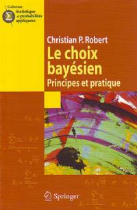 Le choix bayésien : principes et pratique