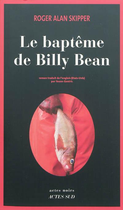 Le baptême de Billy Bean