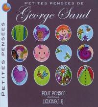 Petites pensées de George Sand