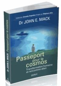 Passeport pour le cosmos : transformation humaine et rencontres alien