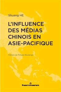 L'influence des médias chinois en Asie-Pacifique