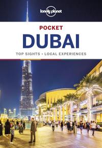 Pocket Dubai : top sights, local experiences